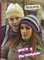 Dulce y Christopher - dul :* ucker din nou - Dulce Maria