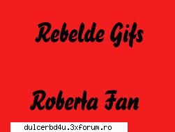 Gif-uri - Ania_Dulce_rulzz - Dulce Maria
